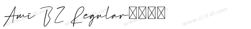 Ami BZ Regular字体转换